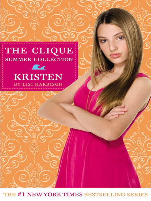 Title details for Kristen by Lisi Harrison - Wait list